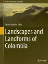 Landscapes and Landforms of Colombia cover