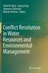 Conflict Resolution in Water Resources and Environmental Management cover