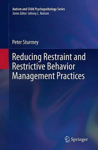 Reducing Restraint and Restrictive Behavior Management Practices cover