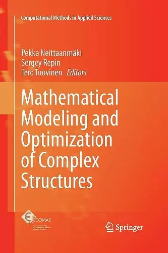 Mathematical Modeling and Optimization of Complex Structures cover