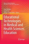 Educational Technologies in Medical and Health Sciences Education cover