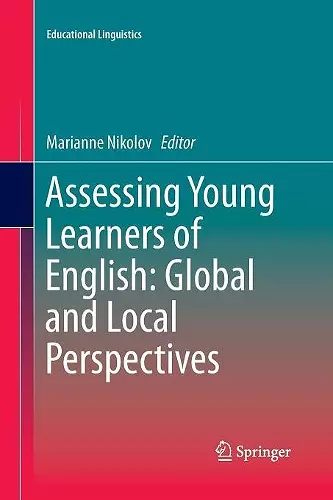 Assessing Young Learners of English: Global and Local Perspectives cover