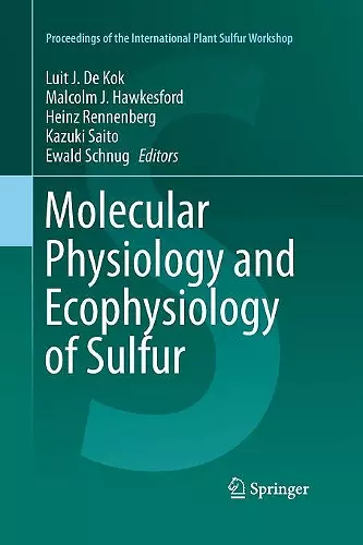 Molecular Physiology and Ecophysiology of Sulfur cover