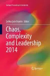 Chaos, Complexity and Leadership 2014 cover