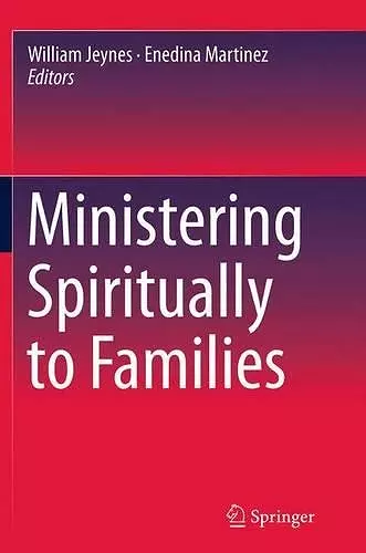 Ministering Spiritually to Families cover