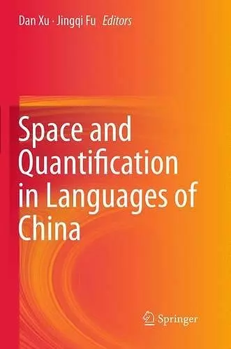Space and Quantification in Languages of China cover