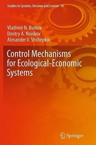 Control Mechanisms for Ecological-Economic Systems cover