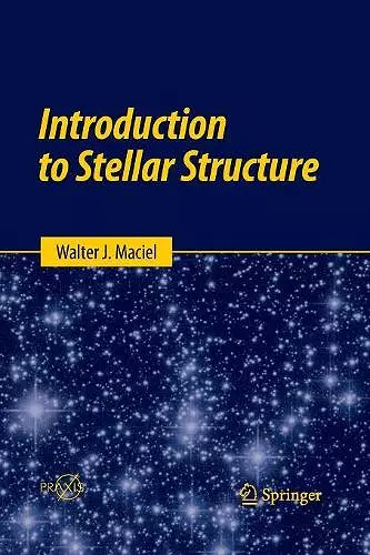 Introduction to Stellar Structure cover