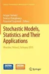 Stochastic Models, Statistics and Their Applications cover