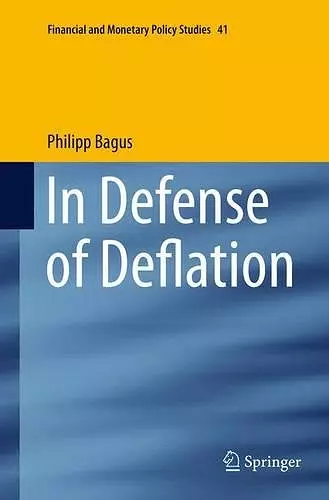 In Defense of Deflation cover