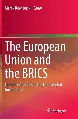 The European Union and the BRICS cover