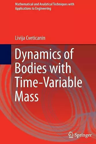 Dynamics of Bodies with Time-Variable Mass cover