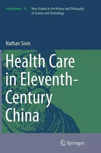 Health Care in Eleventh-Century China cover