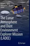 The Lunar Atmosphere and Dust Environment Explorer Mission (LADEE) cover