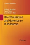 Decentralization and Governance in Indonesia cover