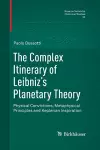 The Complex Itinerary of Leibniz’s Planetary Theory cover