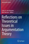 Reflections on Theoretical Issues in Argumentation Theory cover