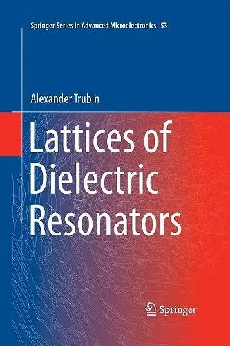 Lattices of Dielectric Resonators cover