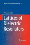 Lattices of Dielectric Resonators cover