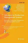 Advances in Production Management Systems: Innovative Production Management Towards Sustainable Growth cover