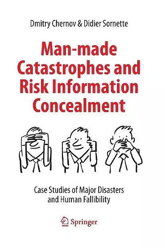 Man-made Catastrophes and Risk Information Concealment cover