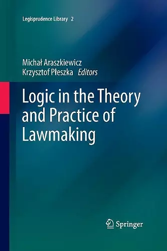 Logic in the Theory and Practice of Lawmaking cover