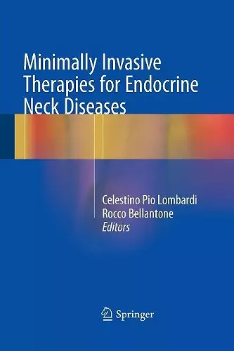 Minimally Invasive Therapies for Endocrine Neck Diseases cover