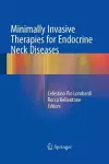 Minimally Invasive Therapies for Endocrine Neck Diseases cover