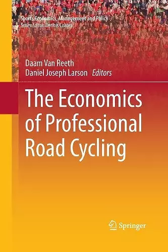 The Economics of Professional Road Cycling cover