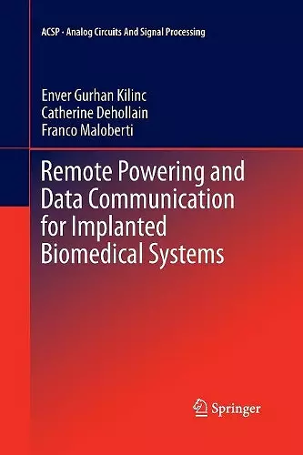 Remote Powering and Data Communication for Implanted Biomedical Systems cover