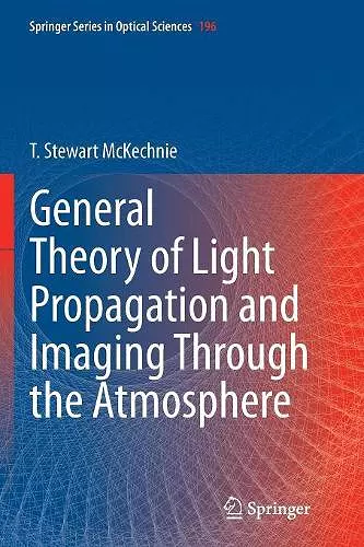 General Theory of Light Propagation and Imaging Through the Atmosphere cover