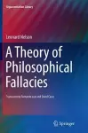 A Theory of Philosophical Fallacies cover