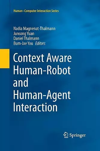 Context Aware Human-Robot and Human-Agent Interaction cover
