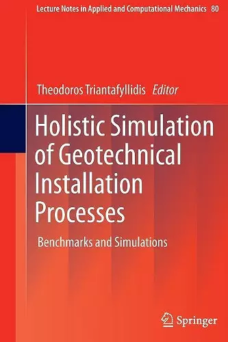 Holistic Simulation of Geotechnical Installation Processes cover