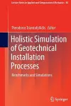 Holistic Simulation of Geotechnical Installation Processes cover