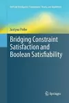 Bridging Constraint Satisfaction and Boolean Satisfiability cover