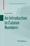 An Introduction to Catalan Numbers cover