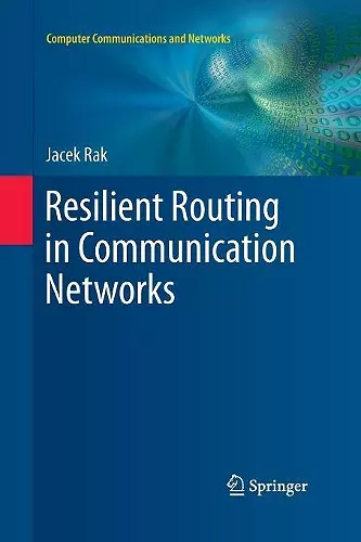 Resilient Routing in Communication Networks cover