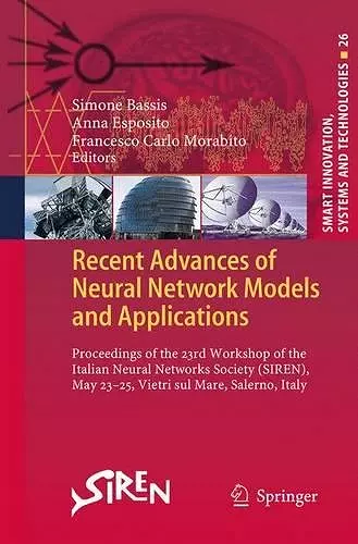 Recent Advances of Neural Network Models and Applications cover