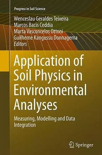 Application of Soil Physics in Environmental Analyses cover