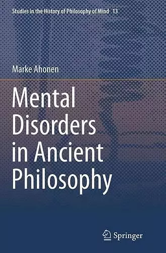 Mental Disorders in Ancient Philosophy cover