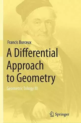 A Differential Approach to Geometry cover