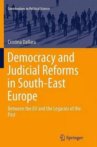 Democracy and Judicial Reforms in South-East Europe cover