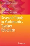 Research Trends in Mathematics Teacher Education cover