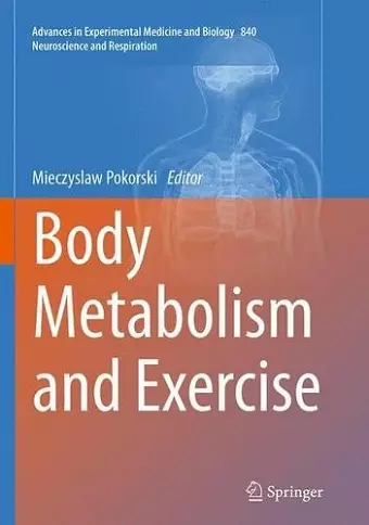 Body Metabolism and Exercise cover