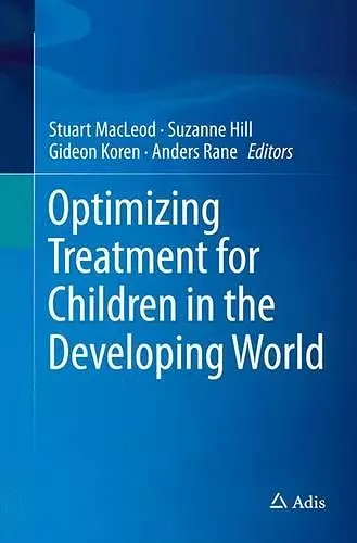 Optimizing Treatment for Children in the Developing World cover