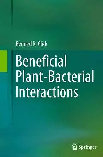 Beneficial Plant-Bacterial Interactions cover