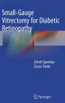 Small-Gauge Vitrectomy for Diabetic Retinopathy cover