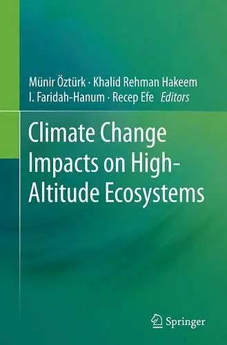 Climate Change Impacts on High-Altitude Ecosystems cover