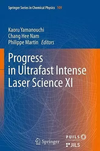 Progress in Ultrafast Intense Laser Science XI cover